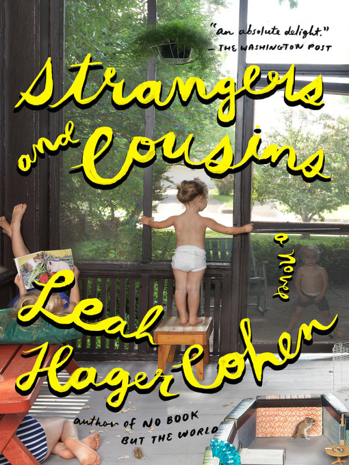 Title details for Strangers and Cousins by Leah Hager Cohen - Wait list